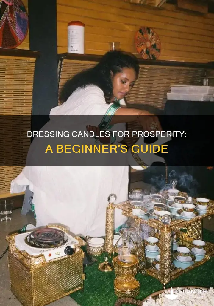 how to dress a candle for prosperity