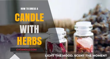 Dressing Candles with Herbs: A Spiritual Guide