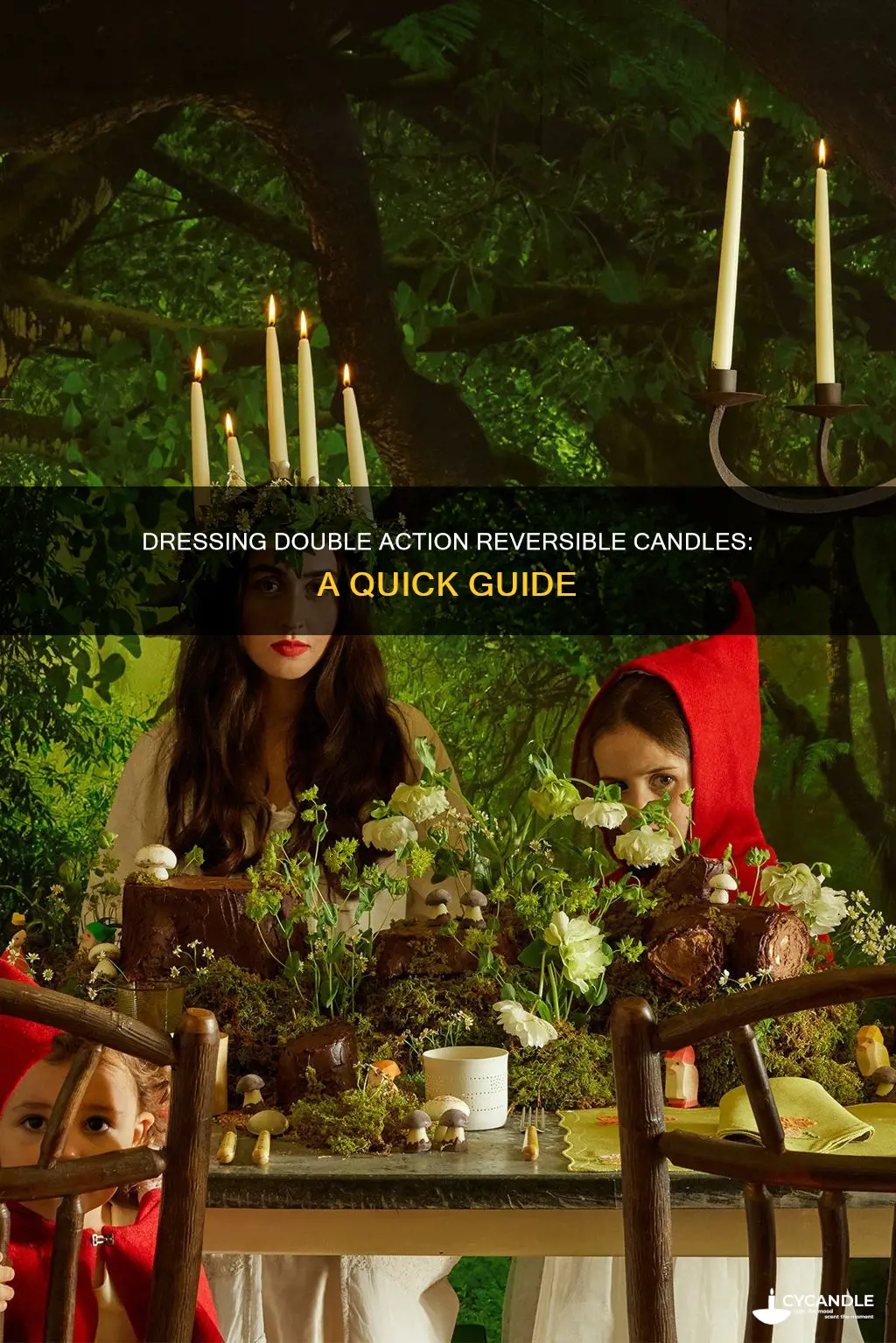 how to dress a double action reversible candle