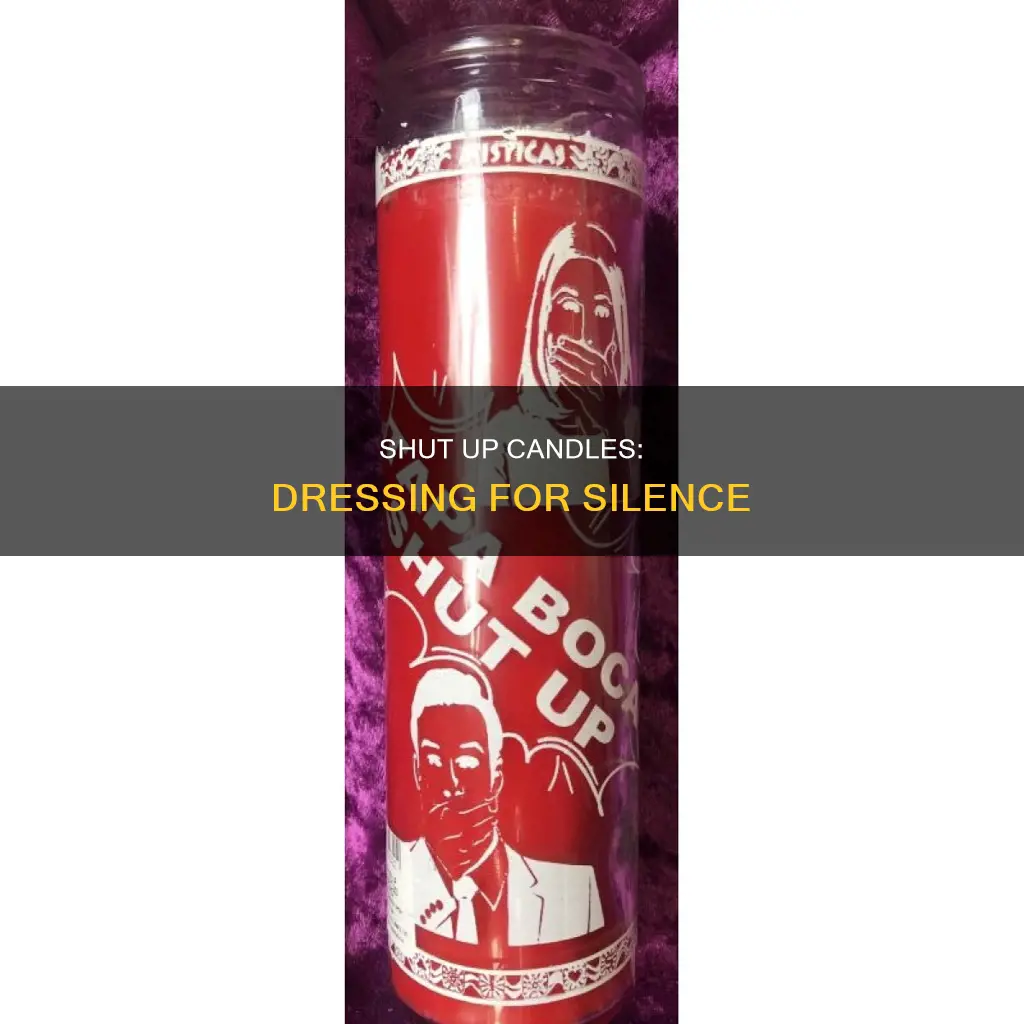 how to dress a shut up candle