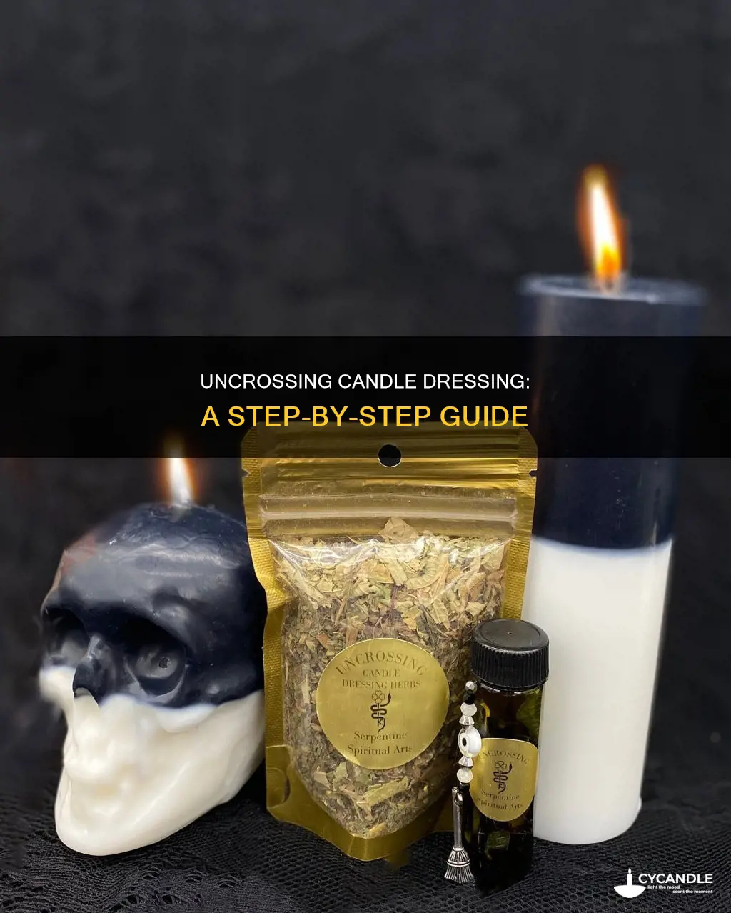how to dress an uncrossing candle