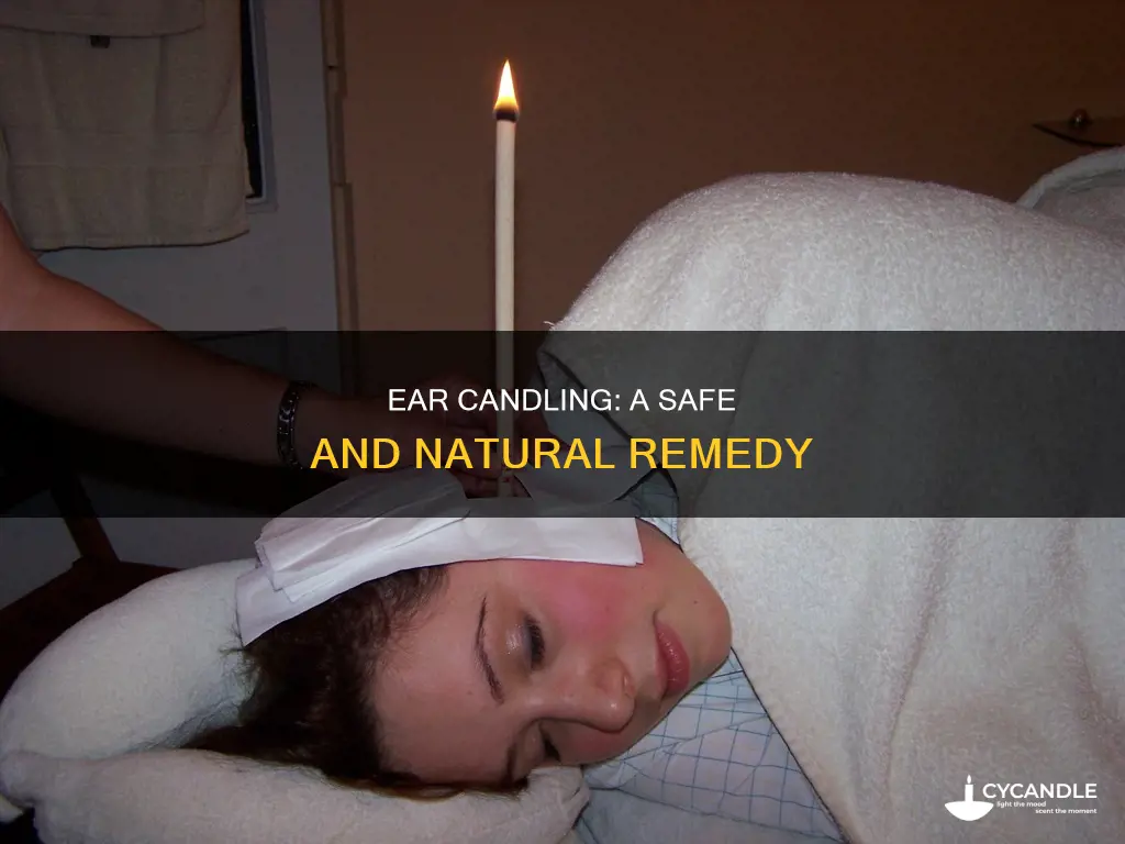 how to ear candl