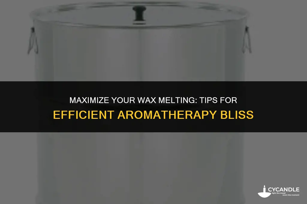 how to efficiently use a wax melter