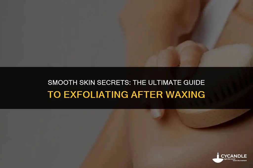 how to exfoliate after waxing
