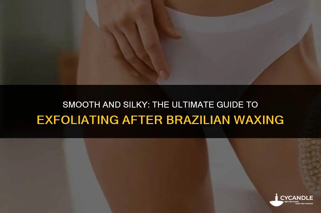 how to exfoliate brazilian wax