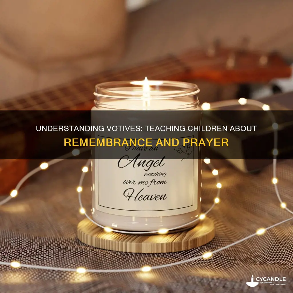 how to explain votive candles for a beloved child