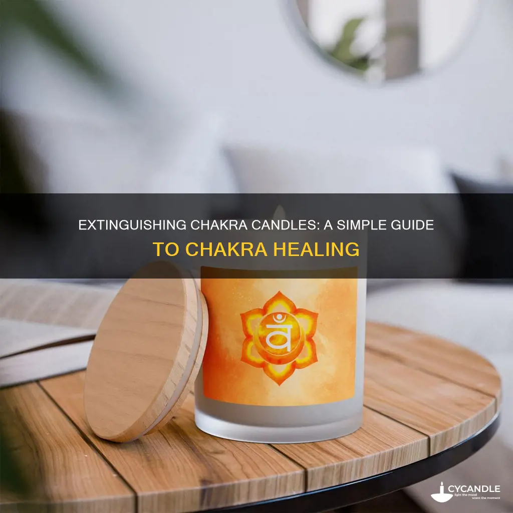 how to extinguish a chakra candle