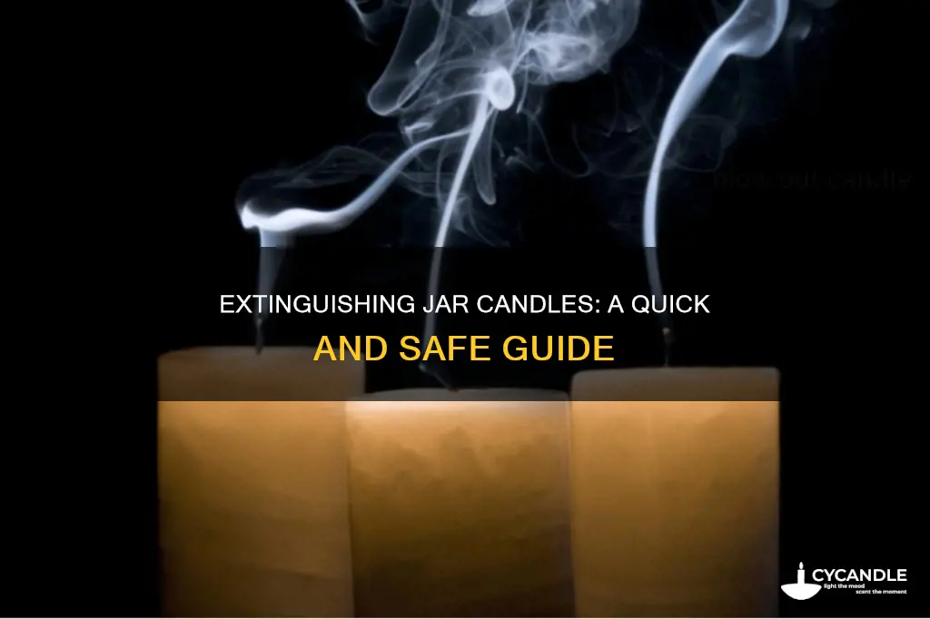 how to extinguish a jar candle