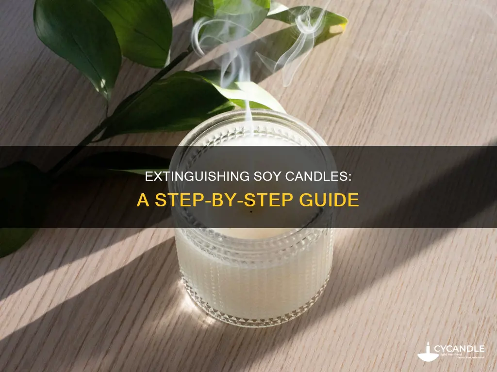 how to extinguish a soy candle