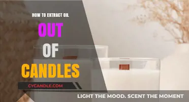 Extracting Oil from Candles: A Step-by-Step Guide