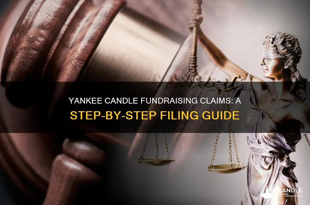 how to file a claim with yankee candle fundraising