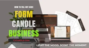 The Ultimate Guide to Filling Out Form x201 for Candle Businesses