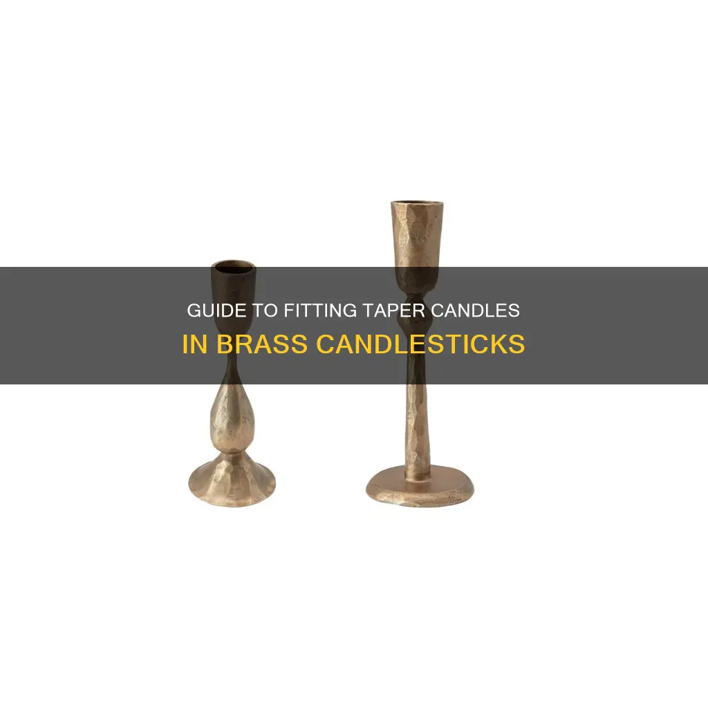 how to fit taper candles in brass candlesticks