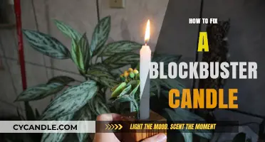 Fixing a Blockbuster Candle: Tips and Tricks