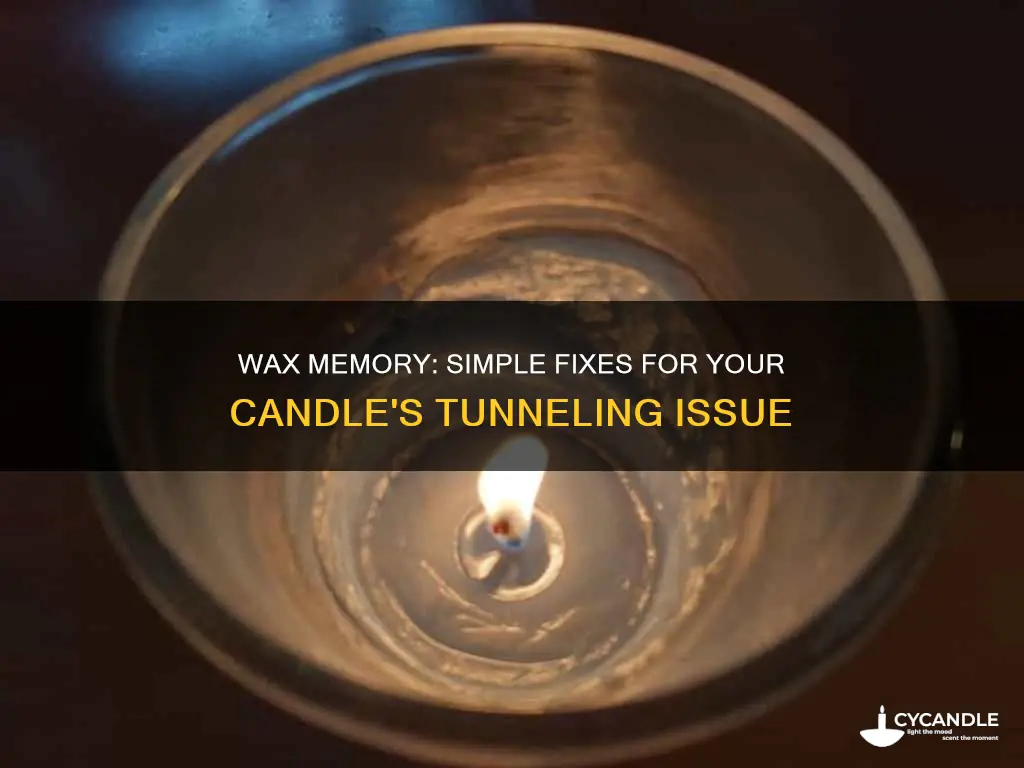 how to fix a candles memory