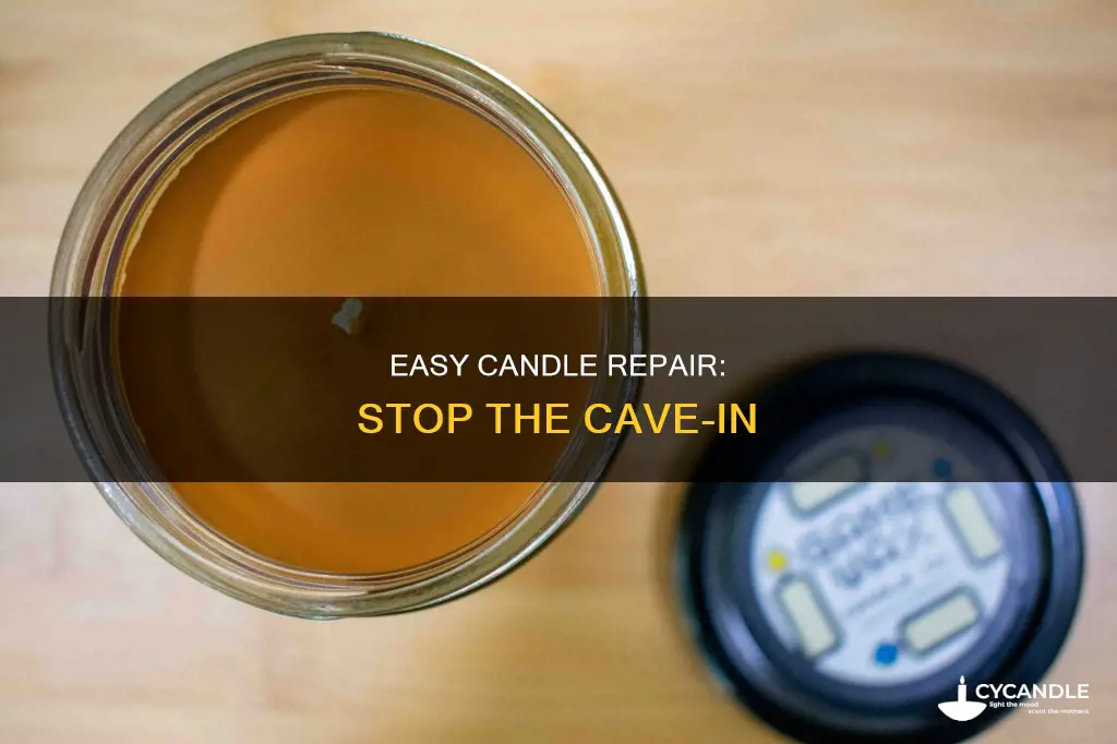 how to fix a caving candle
