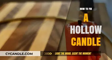 Repairing Hollow Candles: A Quick Fix Guide
