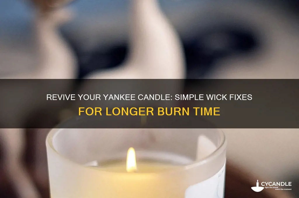 how to fix a yankee candle wick