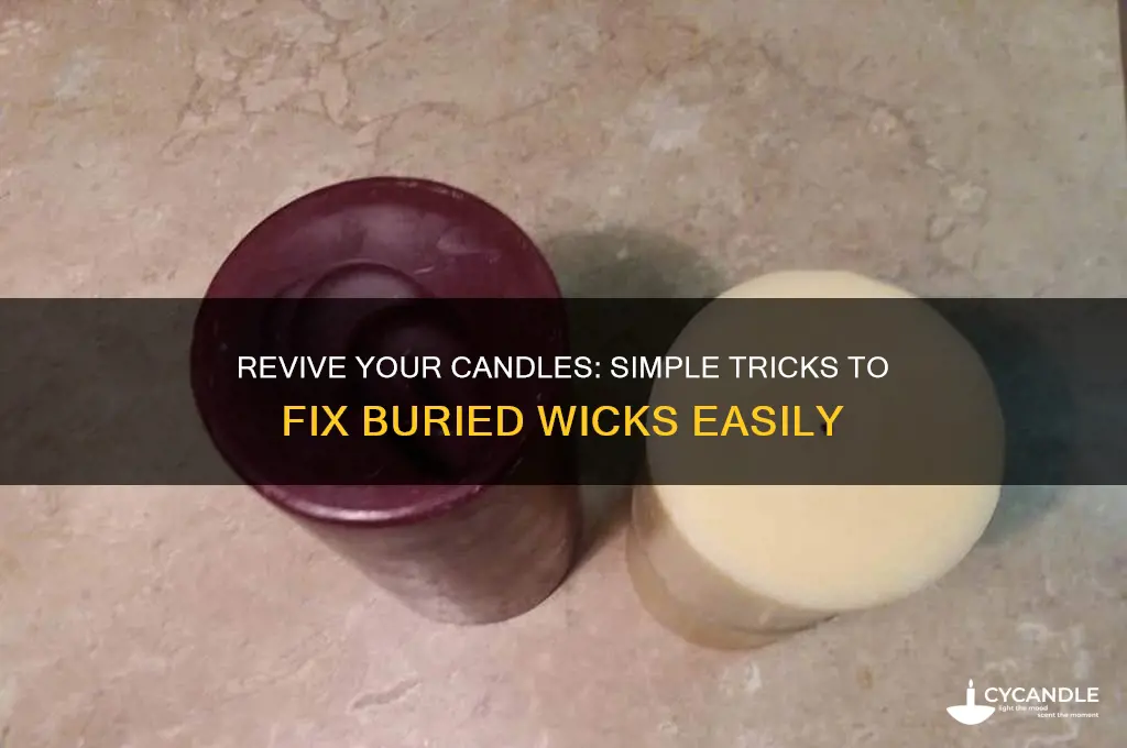 how to fix buried candle wicks