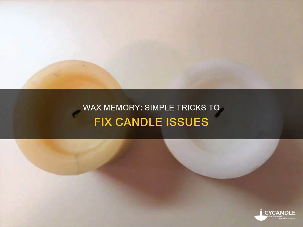 how to fix candle memory