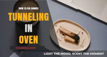 Oven-Fixing Candle Tunneling: A Quick Solution