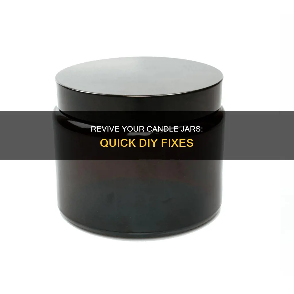 how to fix candles jars