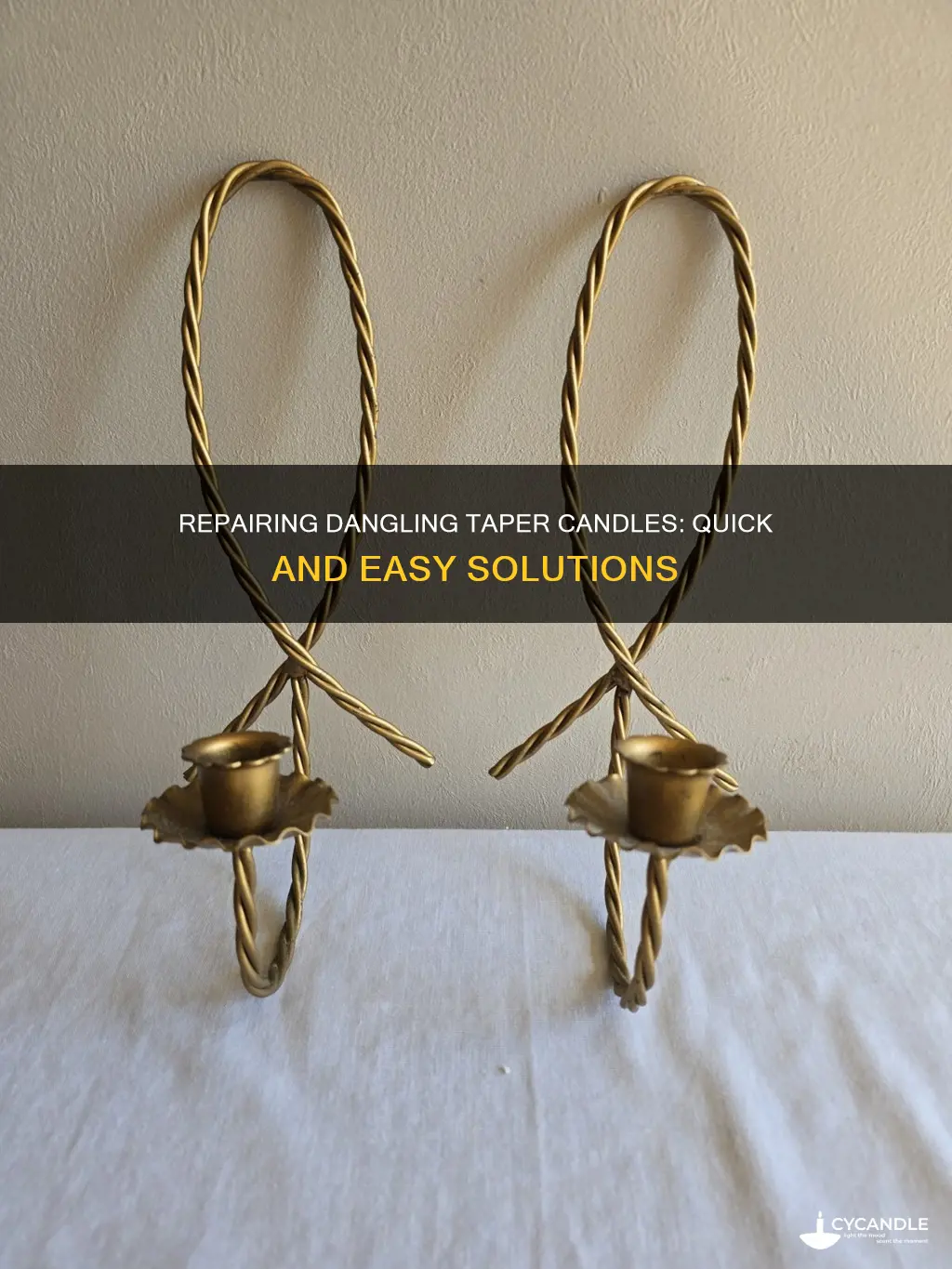 how to fix dangling taper candles