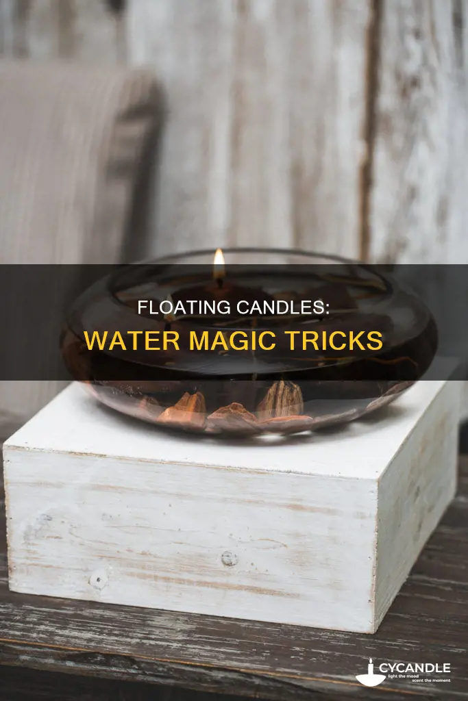 how to float a candle in water