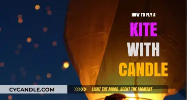 Fly a Kite at Night with a Candle