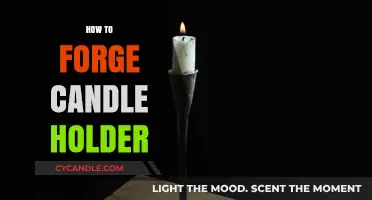 Crafting Candle Holders: A Forging Guide