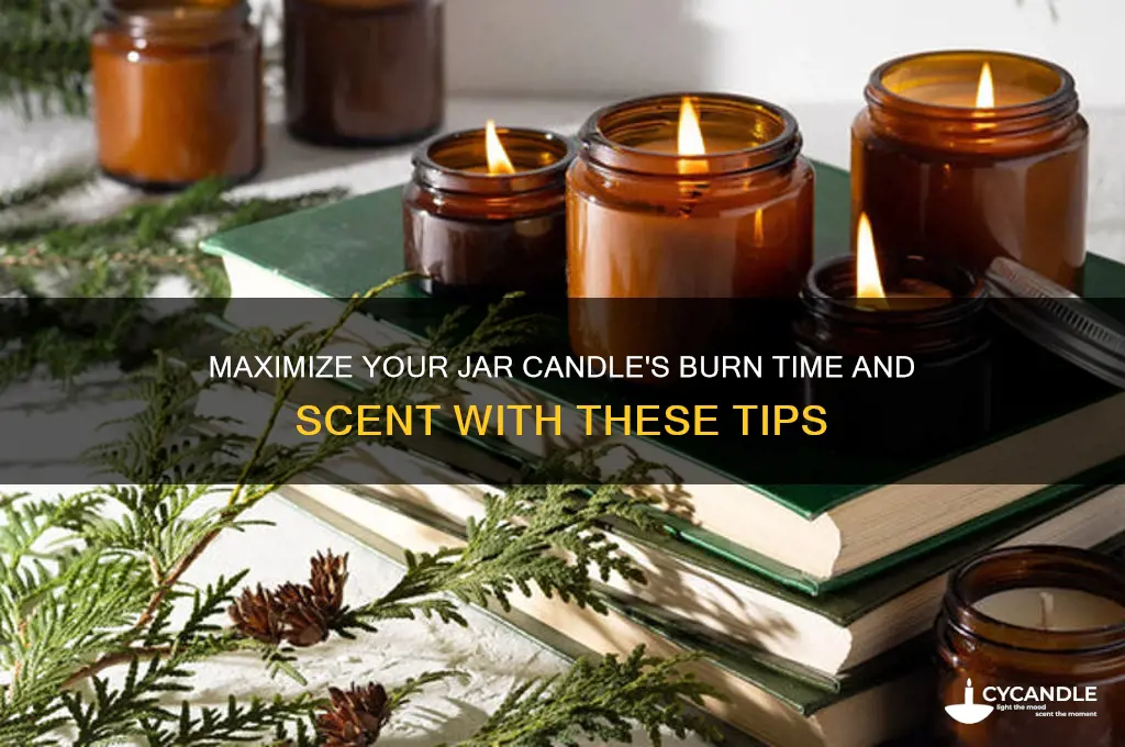 how to fully use a jar candle