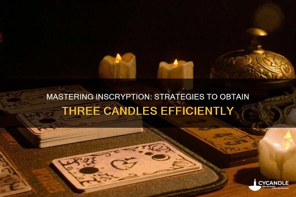 how to get 3 candles inscryption