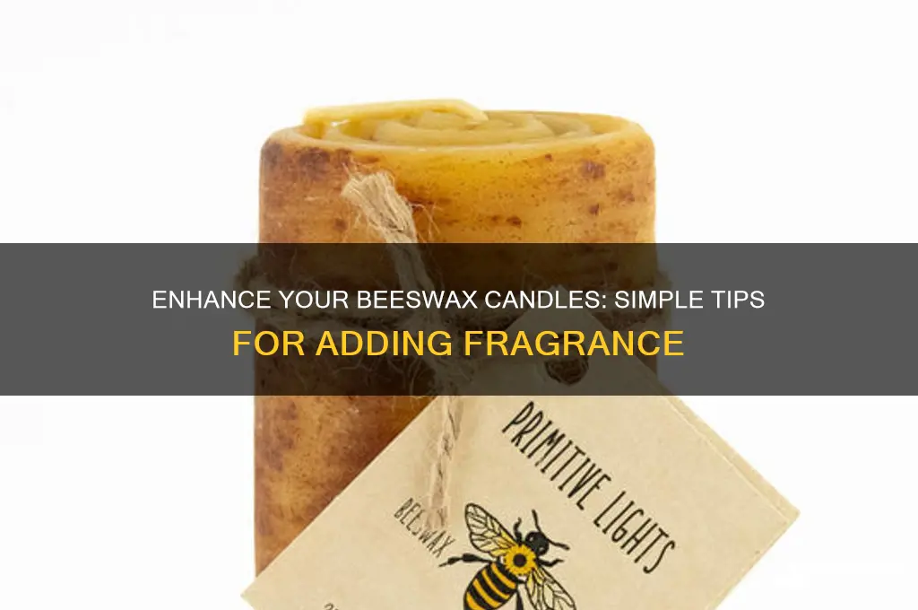 how to get a beeswax candle to smell