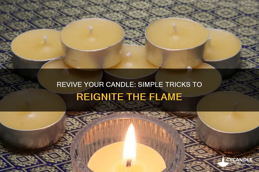 how to get a candle to burn again