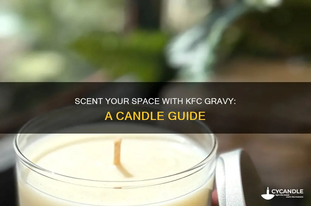 how to get a kfc gravy candle
