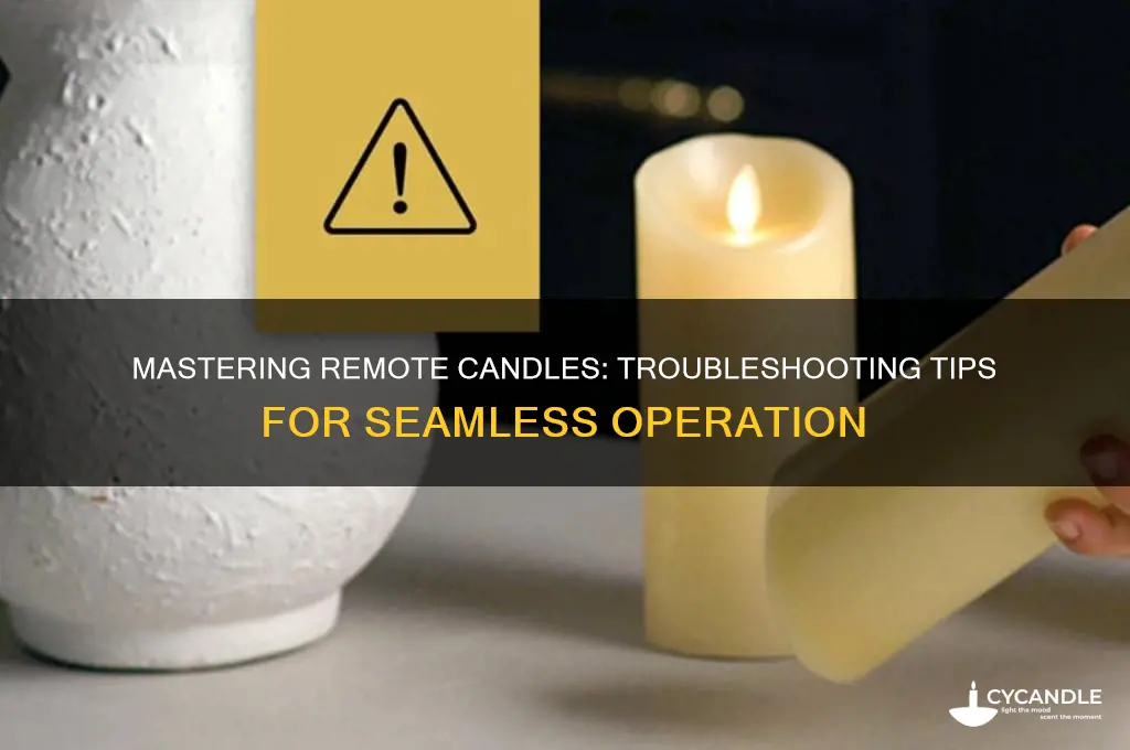 how to get a remote candle to work