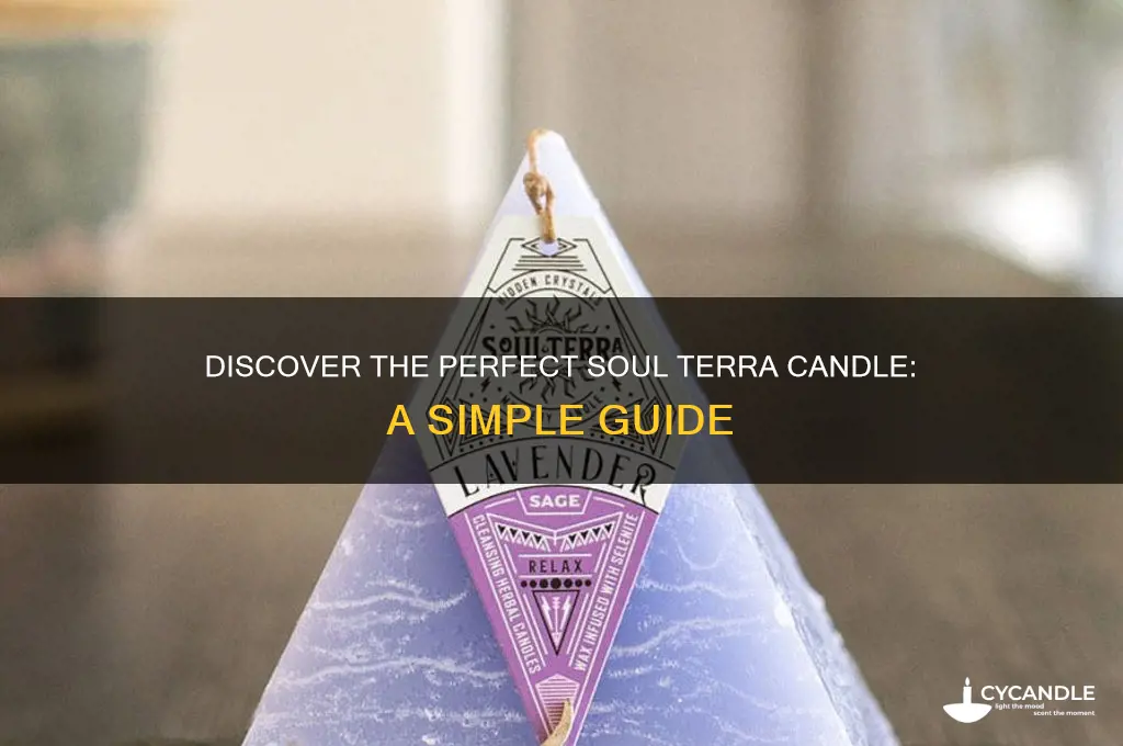 how to get a soul terra candle