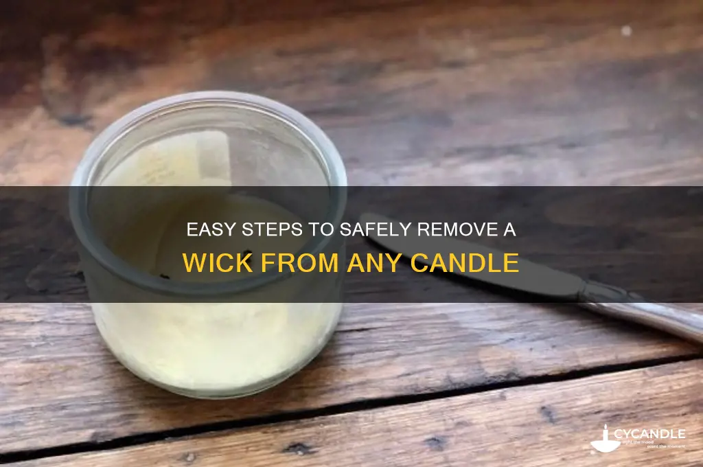 how to get a wick out of a candle