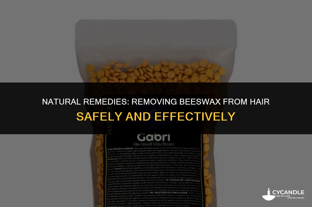 how to get bees wax out of hair