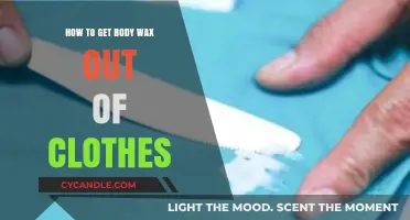 Wax Off, Fabric Fresh: A Guide to Removing Body Wax from Clothes