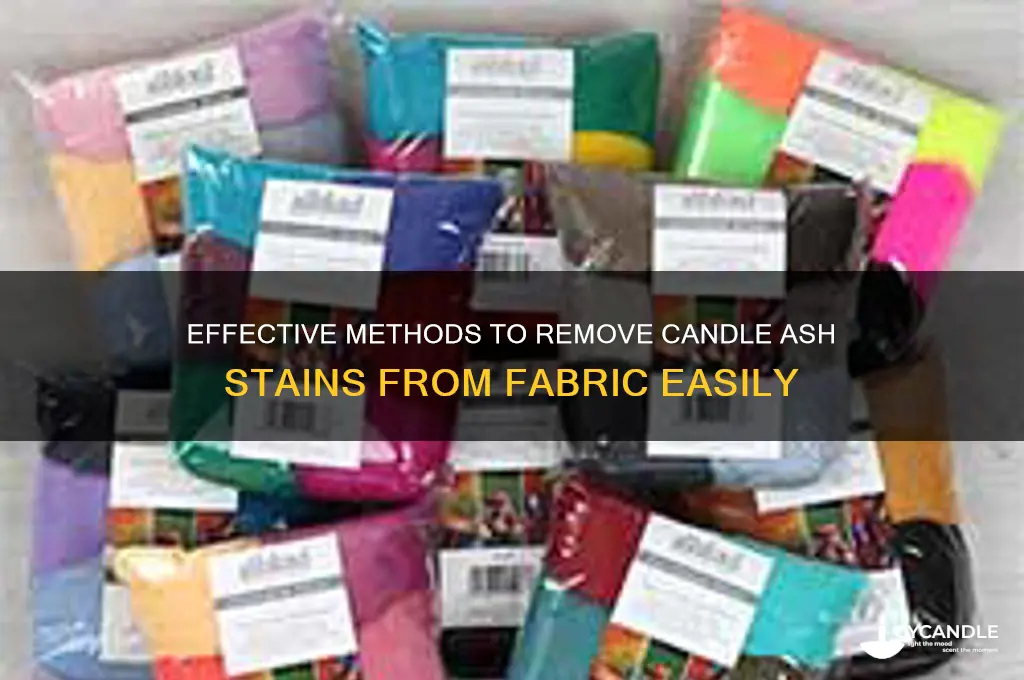 how to get candle ash out of fabric