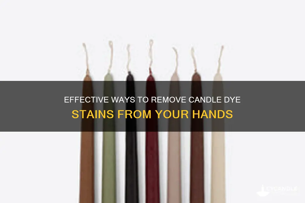 how to get candle dye off hands