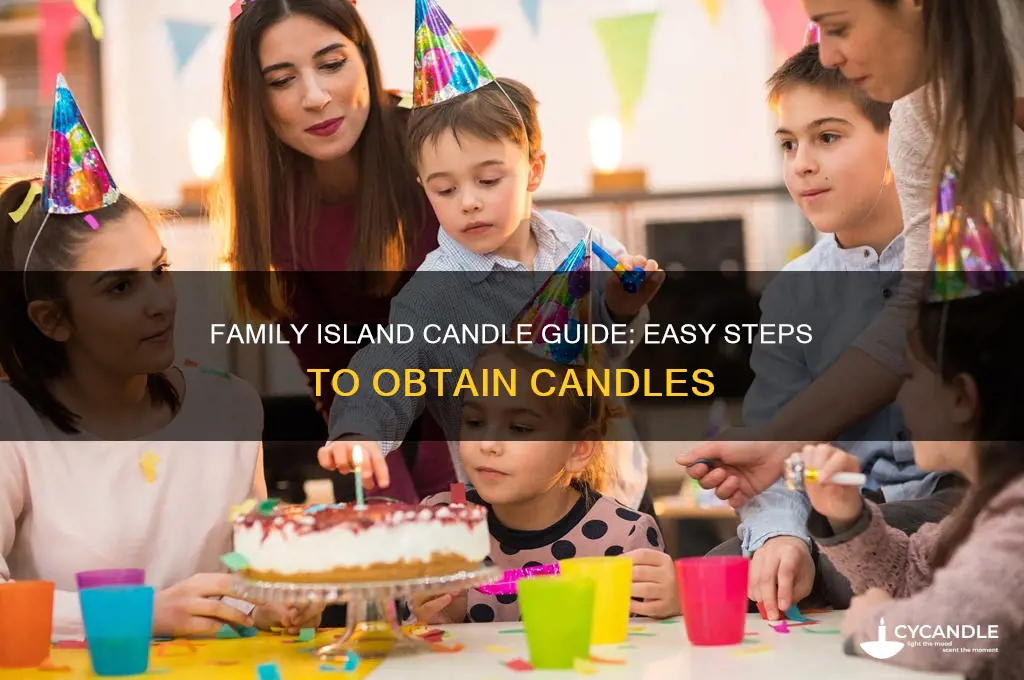 how to get candle in family island