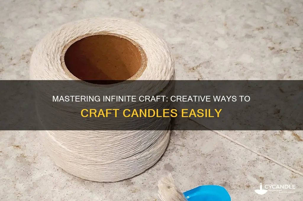 how to get candle in infinite craft