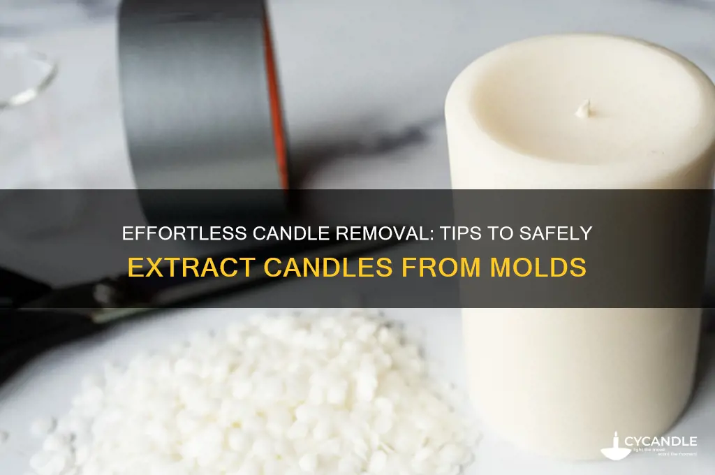 how to get candle put of mold