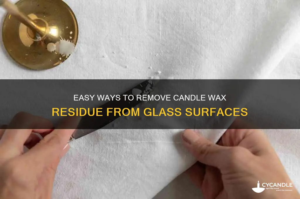 how to get candle residue off glass