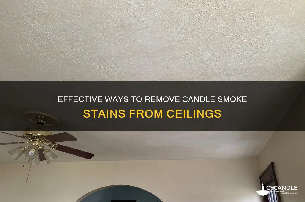 how to get candle smoke off ceiling