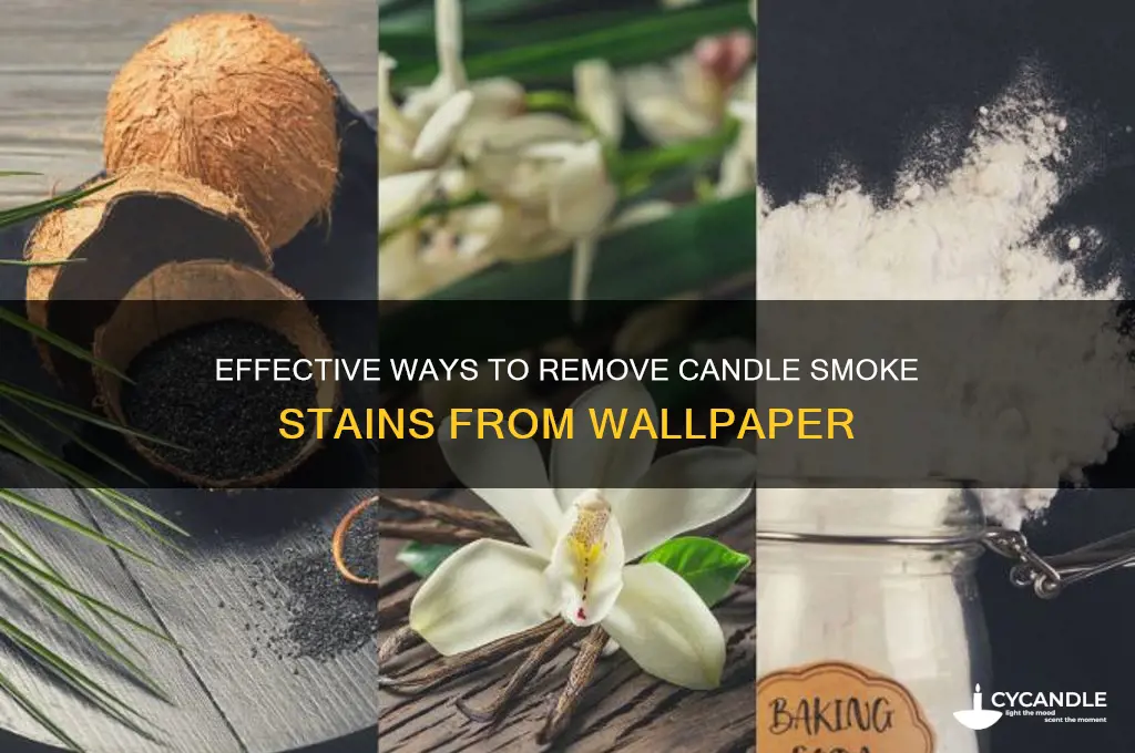 how to get candle smoke off wallpaper
