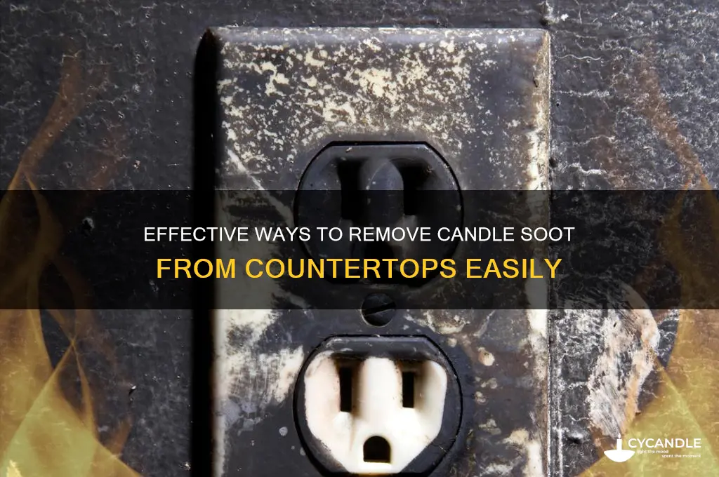 how to get candle soot off countertop