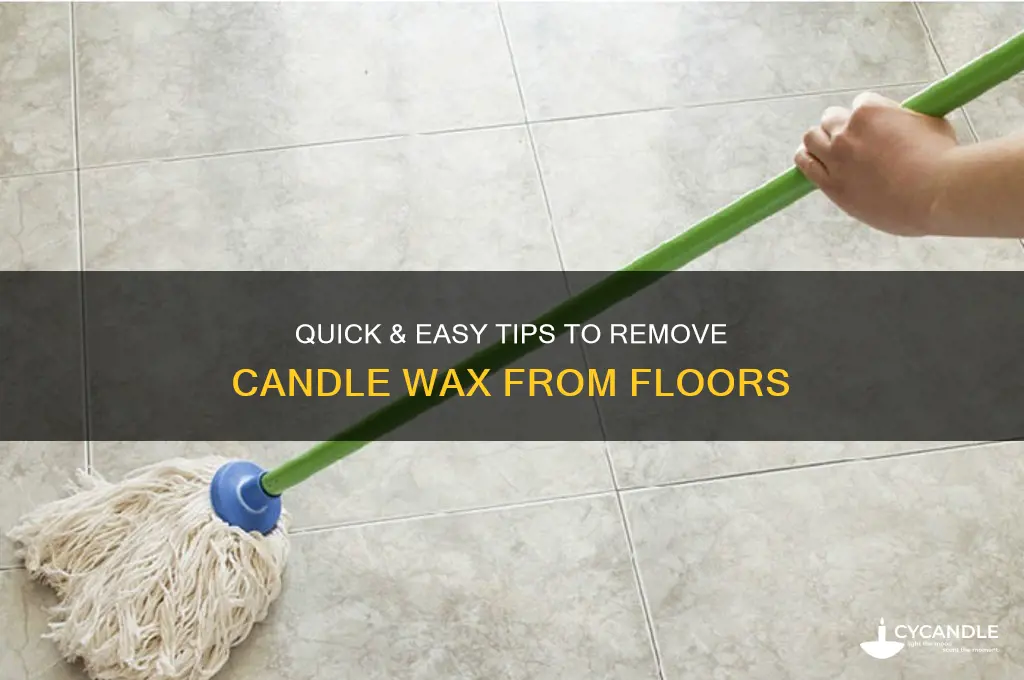 how to get candle wax of floor